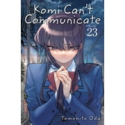 Komi Can't Communicate: Komi Can't Communicate, Vol. 23 (Series #23) (Paperback)