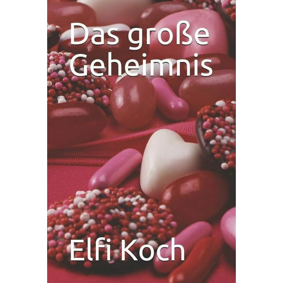 Das Große Geheimnis (Paperback)