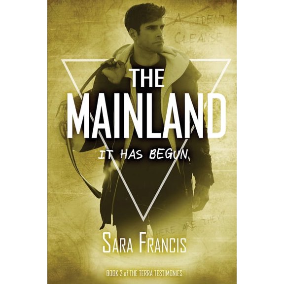 Terra Testimonies The Mainland: It has begun., Book 2, (Paperback)