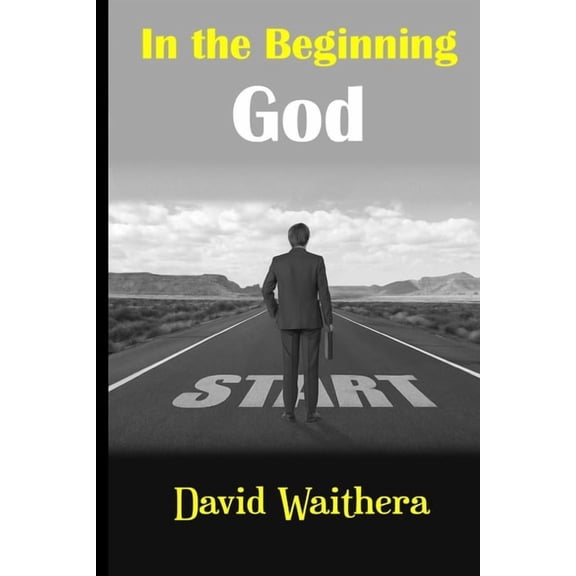 In the Beginning God, (Paperback)