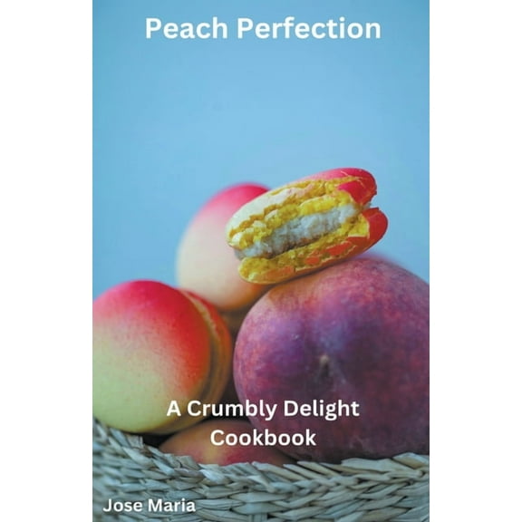 Peach Perfection, (Paperback)
