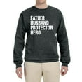 thumbnail image 2 of Wild Bobby,Father Husband Protector Hero Best Dad Husband Gift, Father's Day, Unisex Crewneck Graphic Sweatshirt, Heather Black, Small, 2 of 3