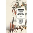 thumbnail image 1 of Comer hasta la extinción, 1 of 3