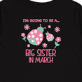 thumbnail image 4 of Inktastic I'm Going to Be a Big Sister in March Girls Long Sleeve Toddler T-Shirt, 4 of 5
