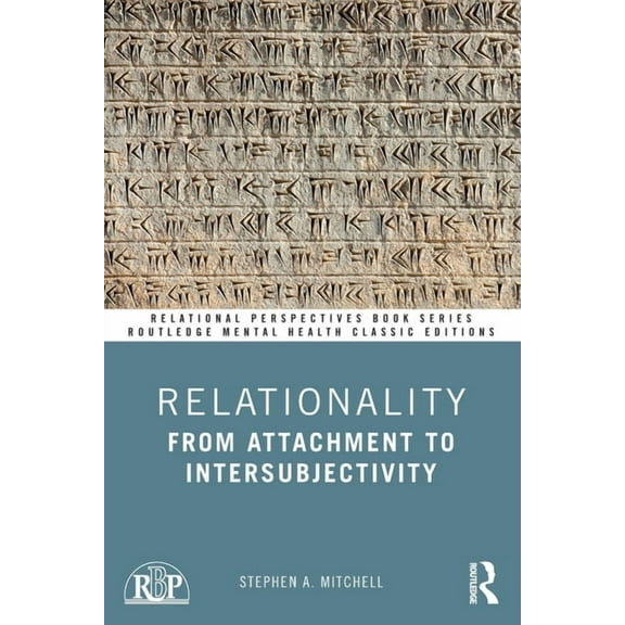 Relational Perspectives Book Relationality: From Attachment to Intersubjectivity, (Paperback)
