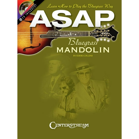 ASAP Bluegrass Mandolin: Learn How to Play the Bluegrass Way, (Paperback)