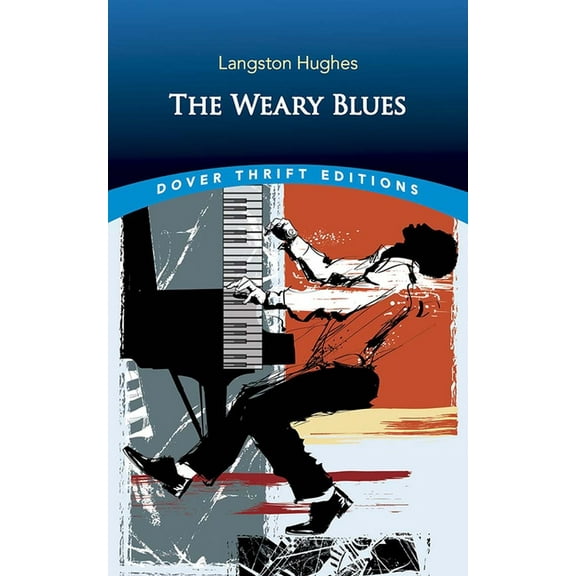 Dover Thrift Editions: Black History The Weary Blues, (Paperback)