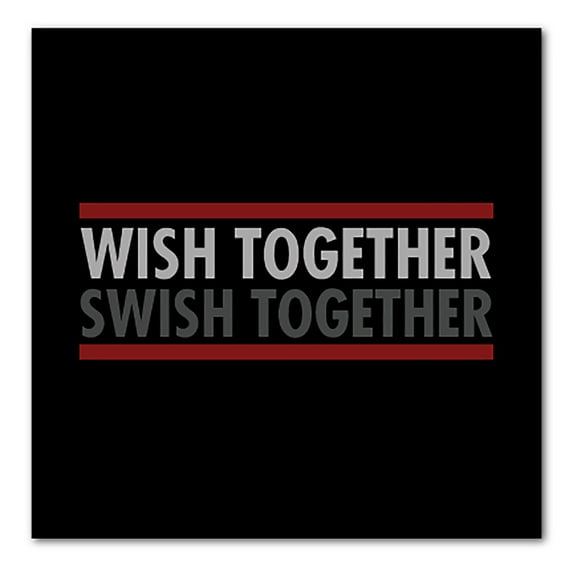 DistinctInk Custom Bumper Sticker - 8" x 8" Decorative Decal - Black Background - Wish Together Swish Together Basketball