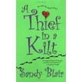 thumbnail image 1 of Pre-Owned A Thief in a Kilt Mass Market Paperback – January 1, 2006, 1 of 1