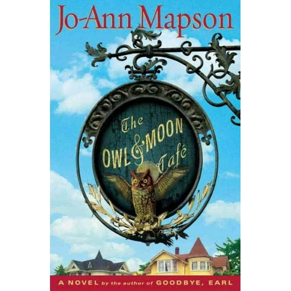 The Owl & Moon Cafe : A Novel (Paperback)