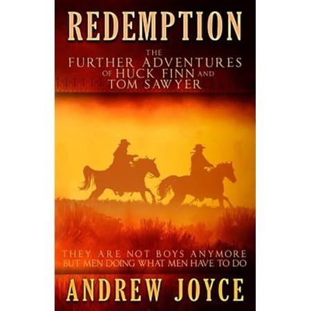 Pre-Owned Redemption: The Further Adventures of Huck Finn and Tom Sawyer (Paperback)
