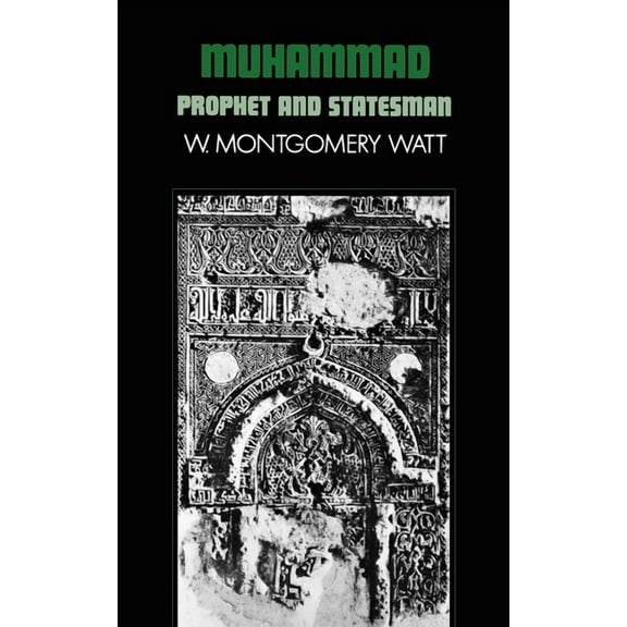 Galaxy Books Muhammad: Prophet and Statesman, (Paperback)
