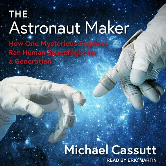 The Astronaut Maker (Audiobook)