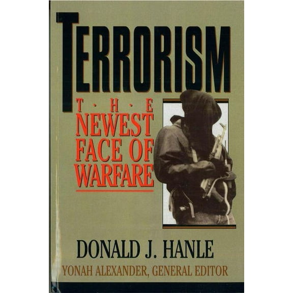 Terrorism: The Newest Face of Warfare, (Paperback)
