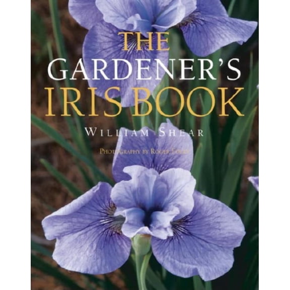 Pre-Owned The Gardener's Iris Book (Paperback) 1561585602 9781561585601