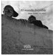 thumbnail image 1 of EL MUNDO INCREIBLE ARTES DE MEXICO Y DEL MUNDO DOMINIC SIMMONS, 1 of 1