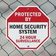 thumbnail image 5 of Protected By Home Security System 24 Hour Surveillance 6 inch X 6 inch Octagon Plastic Sign Weather Resistant, UV Protected for Workplace, Private Property, and Construction Site, Made, 5 of 7
