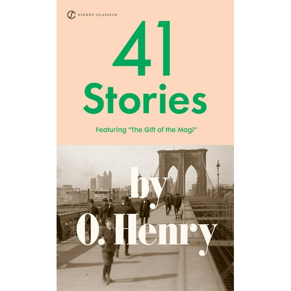 Signet Classics 41 Stories: 150th Anniversary Edition, (Paperback)