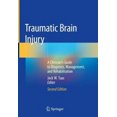 thumbnail image 1 of Traumatisme Cérébral : Guide du Clinicien pour le Diagnostic, la Gestion et la Réhabilitation, 1 of 3
