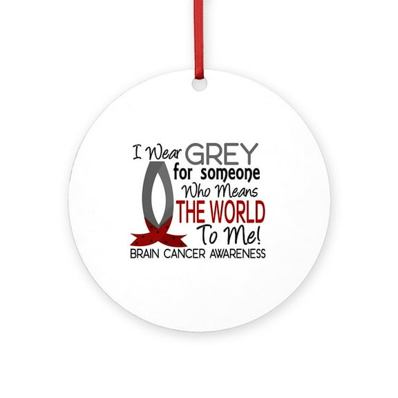 CafePress - Means World To Me 1 Brain Cancer Shirts Ornament ( - Round Wood Ornament 4"