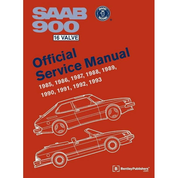 SAAB 900 16 Valve Official Service Manual: 1985-1993, (Hardcover)
