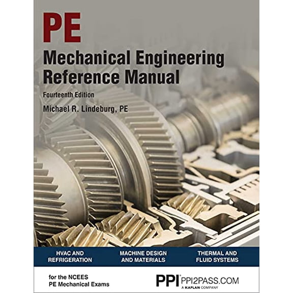 Pre-Owned PPI Mechanical Engineering Reference Manual 14th Edition Comprehensive Reference Manual for the 2026 NCEES Computer Based PE Exam, 9781591266631, 1591266637, Hardcover, Fourteenth edition