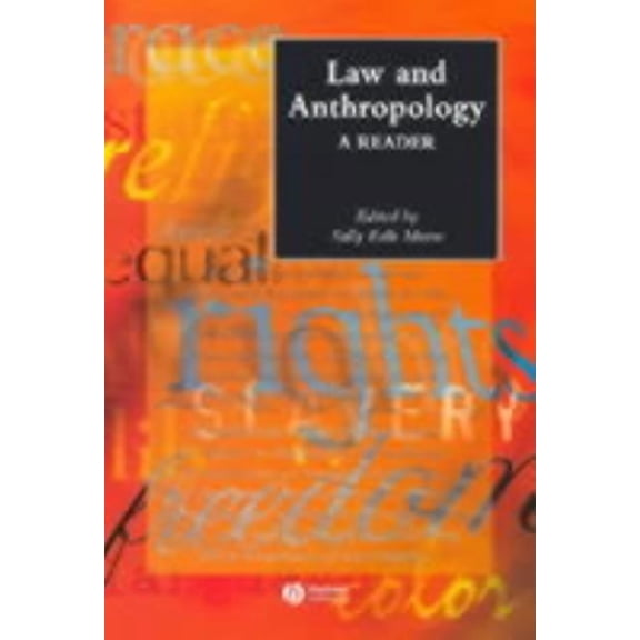 Wiley Blackwell Anthologies in Social an Law and Anthropology: A Reader, Book 9, (Paperback)