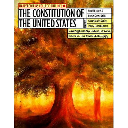 The Harpercollins College Outline Constitution Of The United States Walmart Com