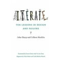 thumbnail image 2 of Iterate: Ten Lessons in Design and Failure (The MIT Press), 2 of 3