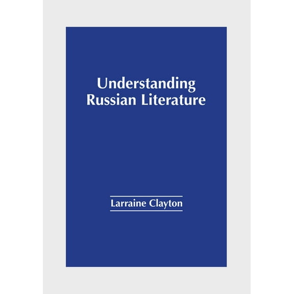 Understanding Russian Literature, (Hardcover)