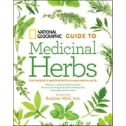 DAVID KIEFER; REBECCA JOHNSON; STEVEN FOSTER National Geographic Guide to Medicinal Herbs (Hardcover)