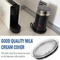thumbnail image 5 of 93271 Milk Frother Lid for Nespresso Aeroccino 3 3R - Cover & Seal, for Nespresso 3593 & 3594 Milk F, 5 of 5