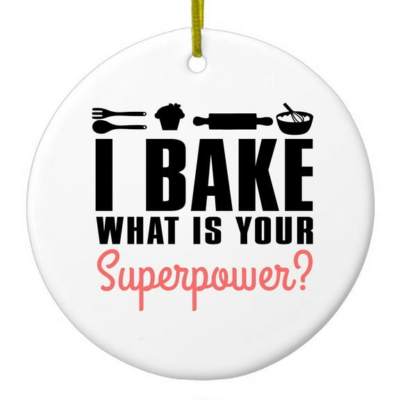 DistinctInk Hanging Ceramic Christmass Tree Ornament with Gold String - Great Gift / Present - 2 3/4 inch diameter - I Bake What is Your Superpower