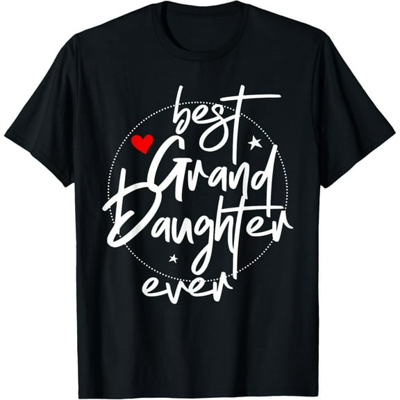 Playful Comfort Tee - Best Granddaughter Ever - Grand Daughter T-Shirt