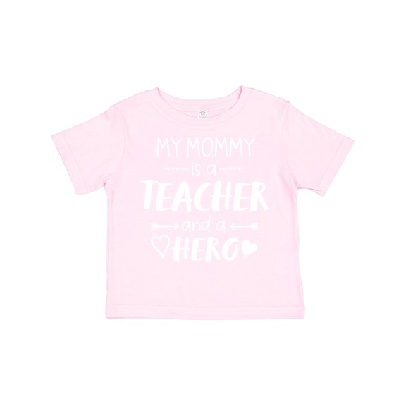 Inktastic My Mommy is a Teacher and a Hero Boys or Girls Toddler T-Shirt