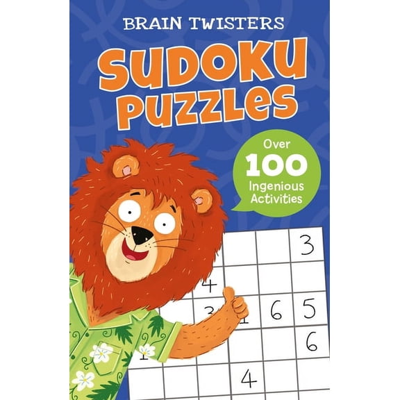Brain Twisters Brain Twisters: Sudoku Puzzles: Over 80 Ingenious Activities, (Paperback)