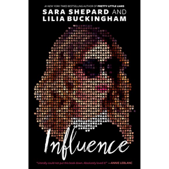 Pre-Owned Influence (Paperback 9780593121566) by Sara Shepard, Lilia Buckingham