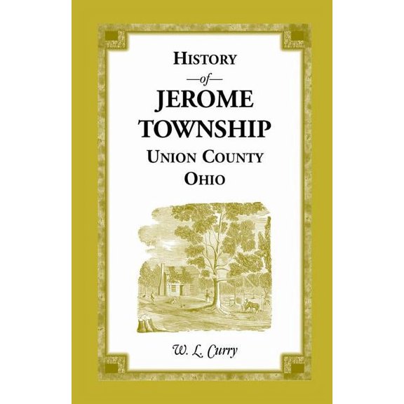 Pre-Owned History of Jerome Township, Union County, Ohio