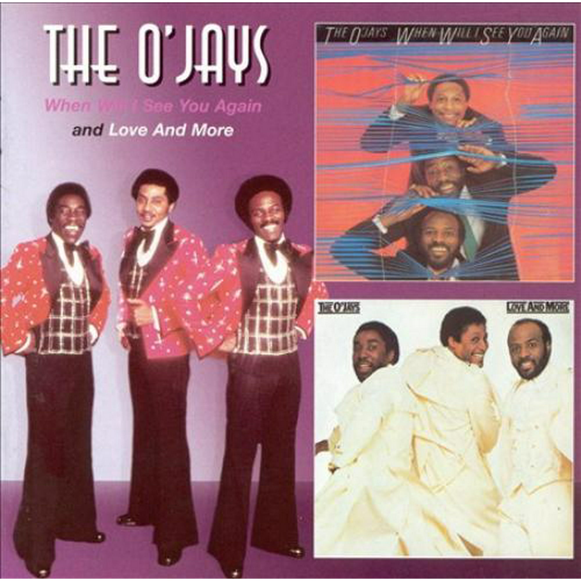 The O Jays When Will I See You Again More More Cd Walmart Canada The O Jays When Will I See You Again More More Cd Walmart Canada
