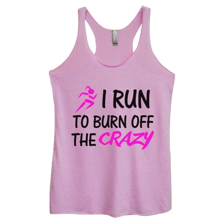 Women’s Triblend Running Tank Top “I Run To Burn Off The Crazy” Marathon Shirt Medium,