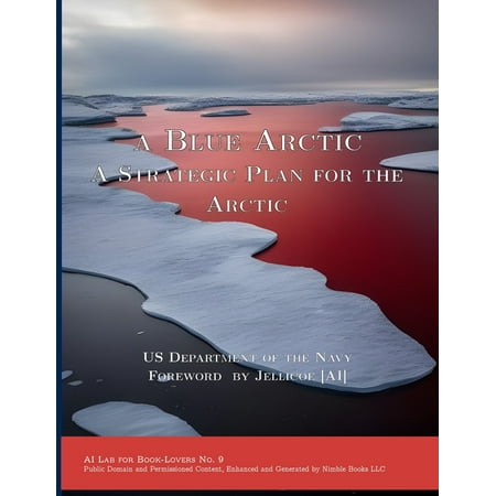AI Lab for Book-Lovers: A Blue Arctic (Paperback)