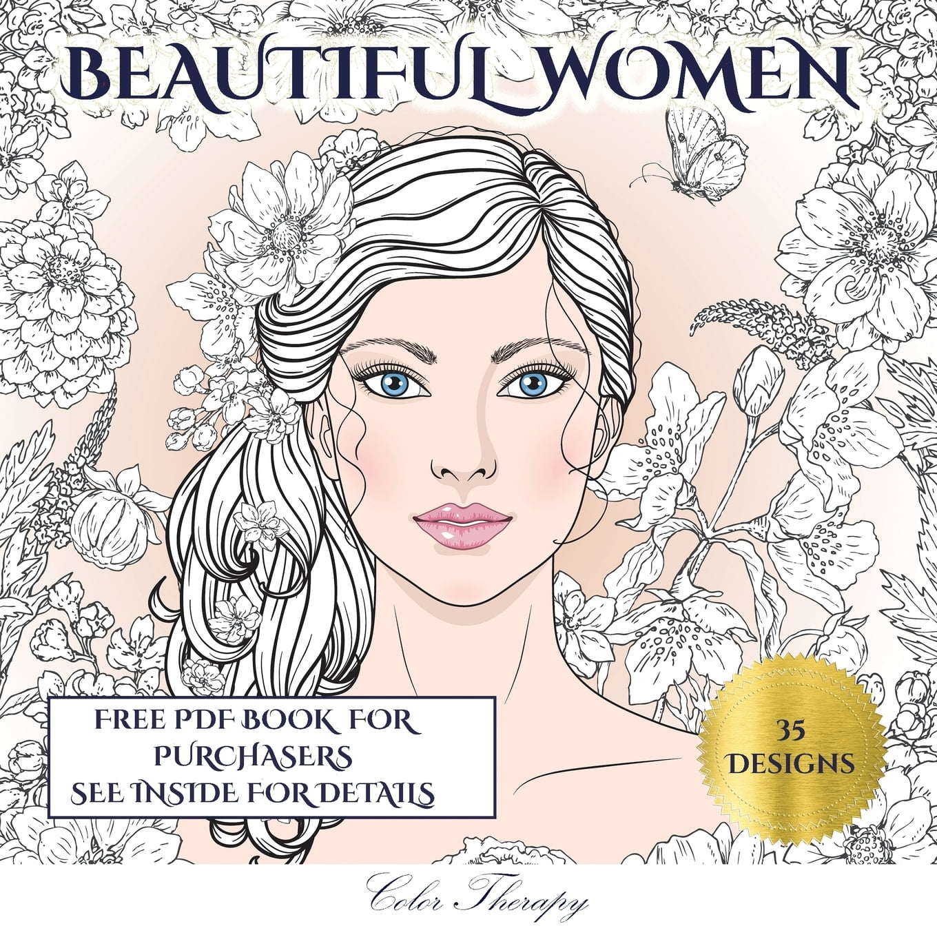 Color Therapy: Color Therapy (Beautiful Women) : An Adult Coloring