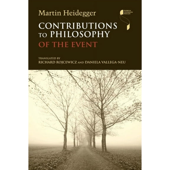 Studies in Continental Thought Contributions to Philosophy (of the Event), (Hardcover)