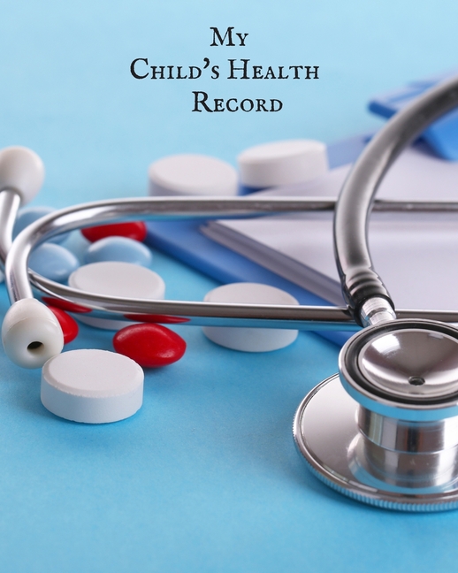 My child's Health Record Child's Medical History To do Book, Baby 's