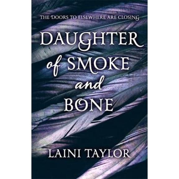 Pre-Owned Daughter of Smoke and Bone (Hardcover) 144472262X 9781444722628