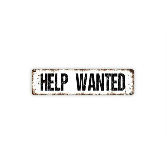 Help Wanted Sign Now Hiring Apply Within Rustic Street Metal Sign or Door Name Plate Plaque Size: 4 x 16 Inch