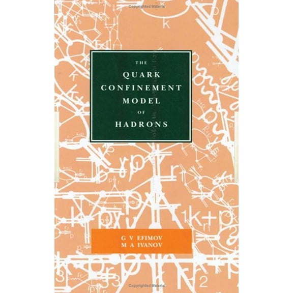 The Quark Confinement Model of Hadrons, (Hardcover)