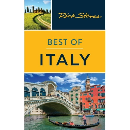 Rick Steves Travel Guide Rick Steves Best of Italy, (Paperback)