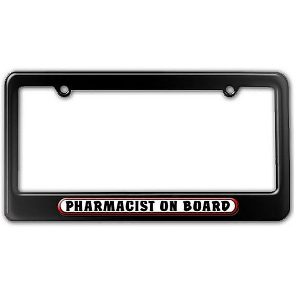 Pharmacist On Board License Plate Frame