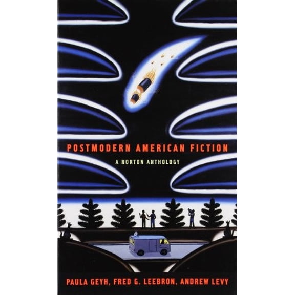 Pre-Owned Postmodern American Fiction: A Norton Anthology Paperback